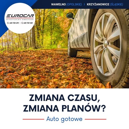 Zmiana czasu, zmiana planów? Auto gotowe